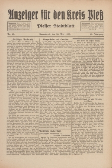 Anzeiger für den Kreis Pleß : Plesser Stadtblatt. Jg.82, Nr. 40 (20 Mai 1933)