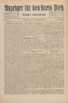 Anzeiger für den Kreis Pleß : Plesser Stadtblatt. Jg.82, Nr. 73 (13 September 1933)