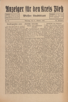 Anzeiger für den Kreis Pleß : Plesser Stadtblatt. Jg.82, Nr. 87 (31 Oktober 1933)