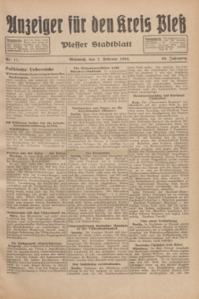Anzeiger für den Kreis Pleß : Plesser Stadtblatt. Jg.83, Nr. 11 (7 Februar 1934)