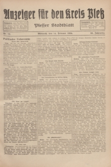 Anzeiger für den Kreis Pleß : Plesser Stadtblatt. Jg.83, Nr. 13 (14 Februar 1934)