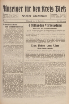 Anzeiger für den Kreis Pleß : Plesser Stadtblatt. Jg.83, Nr. 37 (9 Mai 1934)