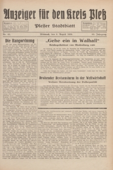 Anzeiger für den Kreis Pleß : Plesser Stadtblatt. Jg.83, Nr. 62 (8 August 1934)