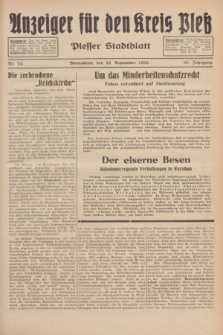 Anzeiger für den Kreis Pleß : Plesser Stadtblatt. Jg.83, Nr. 74 (22 September 1934)