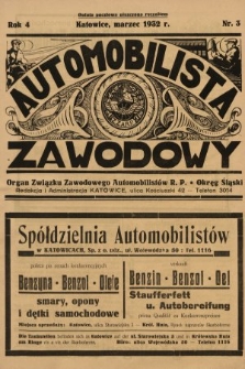 Automobilista Zawodowy : organ Związku Zawodowego Automobilistów R.P. Okręg Śląski. 1932, nr 003a |PDF|