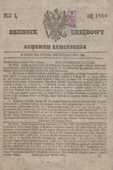Dziennik Urzędowy Gubernii Lubelskiej. 1864, No 1 (12 grudnia 1863 = (2 stycznia 1864)) + dod.
