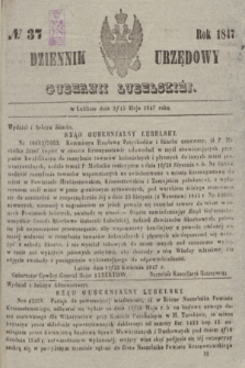 Dziennik Urzędowy Gubernii Lubelskiey. 1847, No 37 (3/15 maja)