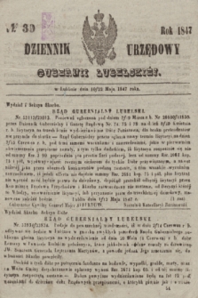 Dziennik Urzędowy Gubernii Lubelskiey. 1847, No 39 (10/22 maja) + dod.