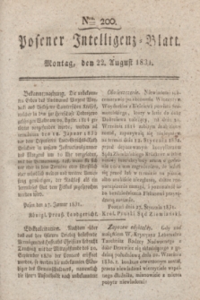 Posener Intelligenz-Blatt. 1831, Nro. 200 (22 August)