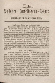 Posener Intelligenz-Blatt. 1833, Nro. 49 (26 Februar) + dod.