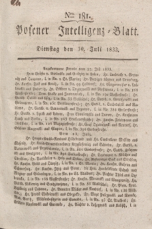 Posener Intelligenz-Blatt. 1833, Nro. 181 (30 Juli)