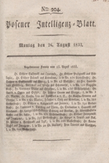 Posener Intelligenz-Blatt. 1833, Nro. 204 (26 August)