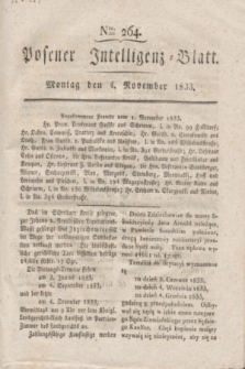 Posener Intelligenz-Blatt. 1833, Nro. 264 (4 November)