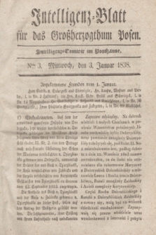 Intelligenz-Blatt für das Großherzogthum Posen. 1838, Nro. 3 (3 Januar)
