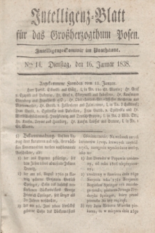 Intelligenz-Blatt für das Großherzogthum Posen. 1838, Nro. 14 (16 Januar) + dod.