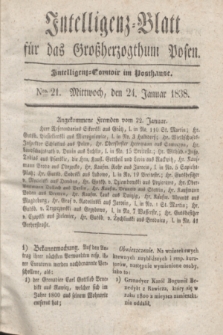 Intelligenz-Blatt für das Großherzogthum Posen. 1838, Nro. 21 (24 Januar) + dod.