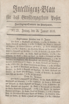 Intelligenz-Blatt für das Großherzogthum Posen. 1838, Nro. 23 (26 Januar)