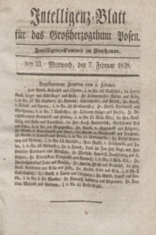 Intelligenz-Blatt für das Großherzogthum Posen. 1838, Nro. 33 (7 Februar)