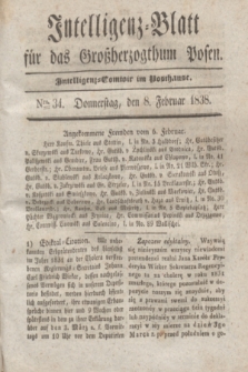 Intelligenz-Blatt für das Großherzogthum Posen. 1838, Nro. 34 (8 Februar) + dod.