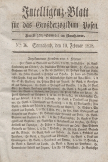 Intelligenz-Blatt für das Großherzogthum Posen. 1838, Nro. 36 (10 Februar)