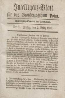 Intelligenz-Blatt für das Großherzogthum Posen. 1838, Nro. 53 (2 März)