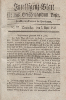 Intelligenz-Blatt für das Großherzogthum Posen. 1838, Nro. 82 (5 April)