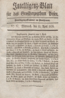 Intelligenz-Blatt für das Großherzogthum Posen. 1838, Nro. 87 (11 April)