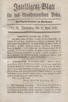 Intelligenz-Blatt für das Großherzogthum Posen. 1838, Nro. 88 (12 April)