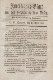 Intelligenz-Blatt für das Großherzogthum Posen. 1838, Nro. 93 (18 April) + dod.