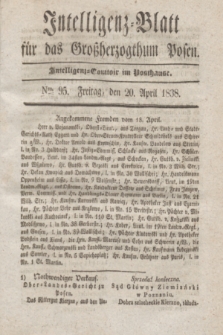 Intelligenz-Blatt für das Großherzogthum Posen. 1838, Nro. 95 (20 April)