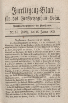 Intelligenz-Blatt für das Großherzogthum Posen. 1835, Nro. 14 (16 Januar) + dod.