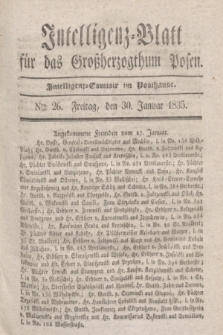 Intelligenz-Blatt für das Großherzogthum Posen. 1835, Nro. 26 (30 Januar)
