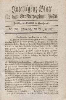 Intelligenz-Blatt für das Großherzogthum Posen. 1835, Nro. 180 (29 Juli)
