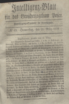 Intelligenz-Blatt für das Großherzogthum Posen. 1839, № 69 (21 März)