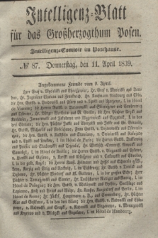 Intelligenz-Blatt für das Großherzogthum Posen. 1839, № 87 (11 April)