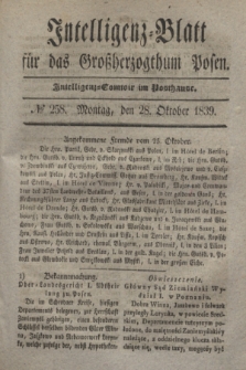 Intelligenz-Blatt für das Großherzogthum Posen. 1839, № 258 (28 Oktober)