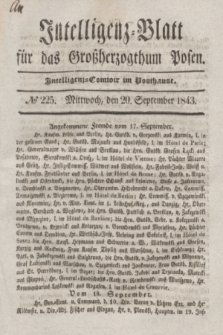 Intelligenz-Blatt für das Großherzogthum Posen. 1843, № 225 (20 September)