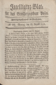 Intelligenz-Blatt für das Großherzogthum Posen. 1844, № 199 (19 August)