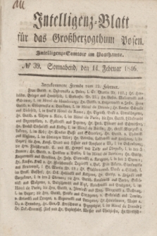 Intelligenz-Blatt für das Großherzogthum Posen. 1846, № 39 (14 Februar)