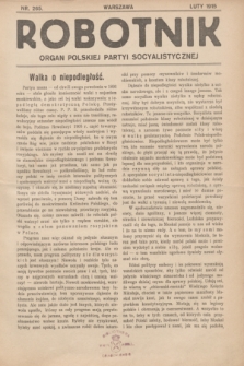 Robotnik : organ Polskiej Partji Socjalistycznej (Frakcja Rewolucyjna). 1915, № 265 (luty)