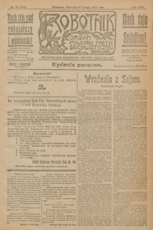 Robotnik : organ Polskiej Partyi Socyalistycznej. R.25, nr 75 (16 lutego 1919) = nr 452 - wyd. poranne