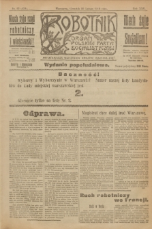 Robotnik : organ Polskiej Partyi Socyalistycznej. R.25, nr 82 (20 lutego 1919) = nr 459 - wyd. popołudniowe