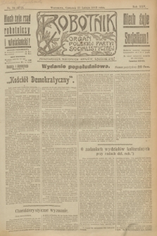 Robotnik : organ Polskiej Partyi Socyalistycznej. R.25, nr 94 (27 lutego 1919) = nr 471 - wyd. popołudniowe