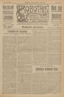 Robotnik : organ Polskiej Partyi Socyalistycznej. R.25, nr 131 (22 marca 1919) = nr 508 - wyd. poranne