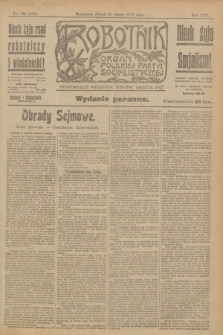 Robotnik : organ Polskiej Partyi Socyalistycznej. R.25, nr 139 (28 marca 1919) = nr 516 - wyd. poranne