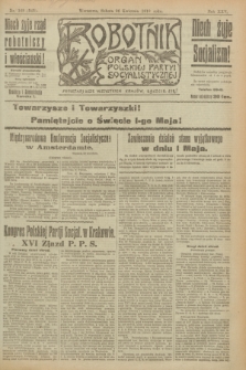 Robotnik : organ Polskiej Partyi Socyalistycznej. R.25, nr 168 (26 kwietnia 1919) = nr 545