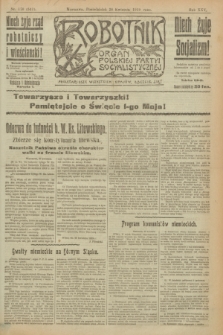 Robotnik : organ Polskiej Partyi Socyalistycznej. R.25, nr 170 (28 kwietnia 1919) = nr 547