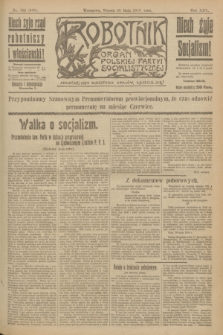 Robotnik : organ Polskiej Partyi Socyalistycznej. R.25, nr 192 (20 maja 1919) = nr 569