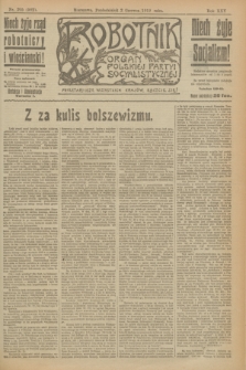 Robotnik : organ Polskiej Partyi Socyalistycznej. R.25, nr 205 (2 czerwca 1919) = nr 582