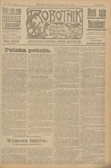Robotnik : organ Polskiej Partyi Socyalistycznej. R.25, nr 275 (12 sierpnia 1919) = nr 652